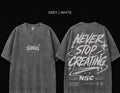 Never Stop Creating Graphic Tee